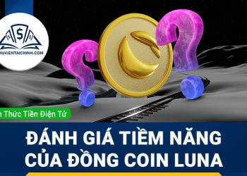 Đồng Terra (LUNA) là gì? Đánh giá tiềm năng LUNA coin 