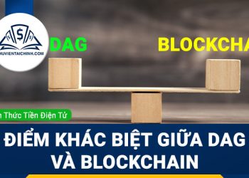 DAG là gì ? Điểm khác biệt giữa DAG và Blockchain