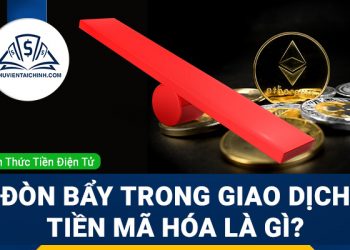Tìm hiểu đòn bẩy trong giao dịch tiền mã hóa là gì?