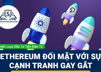 Đồng Ethereum đang phải đối mặt với sự cạnh tranh gay gắt từ 3 đồng tiền điện tử khác