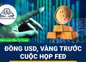 Đồng USD, Giá Vàng thận trọng trước cuộc họp của Fed tại Jackson Hole; Bitcoin trượt giá