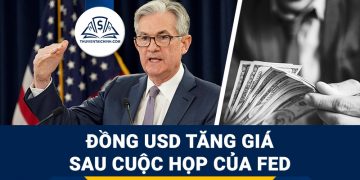 Đồng USD tăng giá sau cuộc họp của Fed
