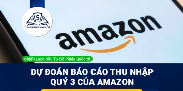 Dự đoán báo cáo thu nhập quý 3 của Amazon