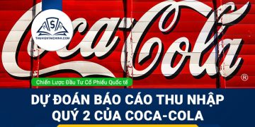 Dự đoán báo cáo thu nhập Quý 2 của Coca-Cola