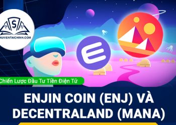 Enjin Coin (ENJ) và Decentraland (MANA)
