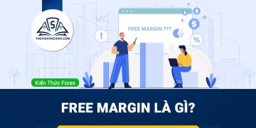 Free Margin là gì