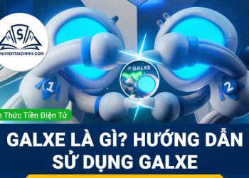 Galxe là gì? Hướng dẫn sử dụng Galxe