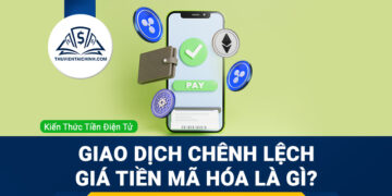 Khái niệm giao dịch chênh lệch giá trên thị trường tiền điện tử
