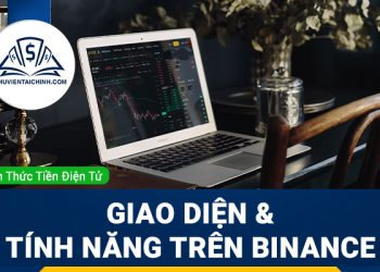Tìm hiểu giao diện trang chủ và các tính năng trên Binance