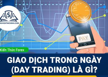 Nên sử dụng công cụ giao dịch Forex nào để đạt được hiệu quả?