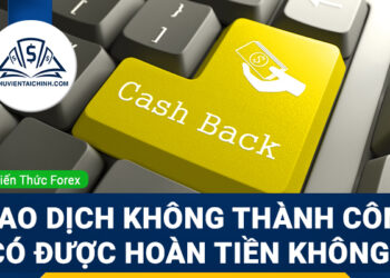 Giao dịch tại WeMasterTrade không thành công có được hoàn tiền không?