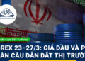 Forex 23 - 28/3: Giá dầu và PMI toàn cầu dẫn dắt thị trường