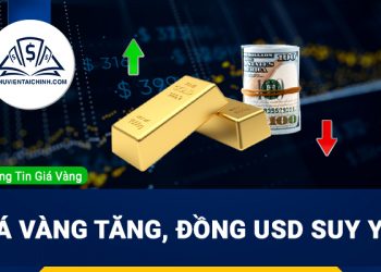 Giá vàng tăng, đồng USD suy yếu