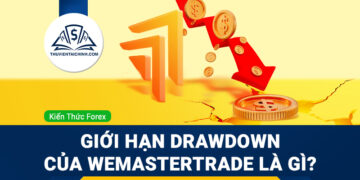 Giới hạn Drawdown của WeMasterTrade là gì?