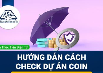 Hướng dẫn cách check dự án coin