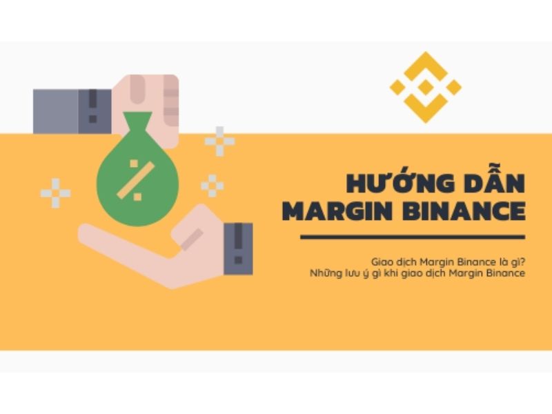 Hướng dẫn giao dịch Margin Binance