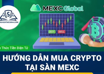 Hướng dẫn mua Crypto tại sàn MEXC