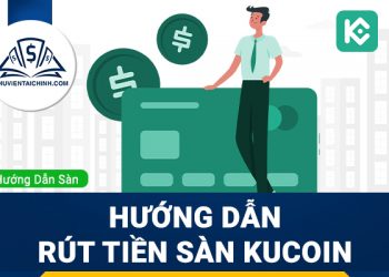 Hướng dẫn mở và xác minh tài khoản sàn Kucoin