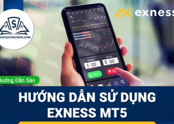 Hướng dẫn sử dụng Exness MT5