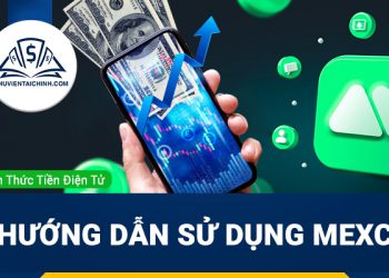 Hướng dẫn sử dụng MEXC cho người mới bắt đầu
