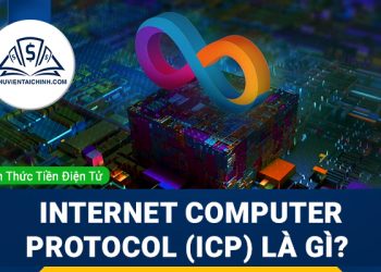Internet Computer Protocol (ICP) là gì? Tổng quan về dự án ICP