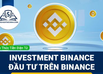 Investment Binance – đầu tư trên Binance