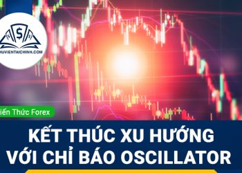 Chỉ báo đi trước và chỉ báo theo sau xu hướng