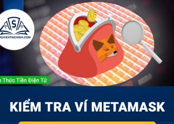 Kiểm tra ví Metamask