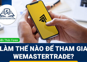 Làm thế nào để tham gia WeMasterTrade?