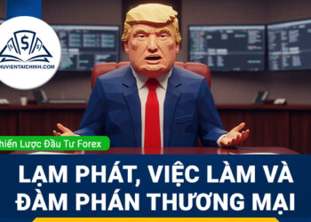 Forex tuần 14 - 18/7/2025: Lạm phát, việc làm và đàm phán thương mại