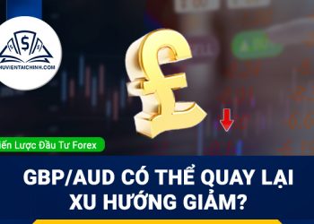 Liệu xu hướng giảm trên cặp tiền GBPAUD có thể quay lại