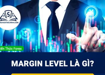 Margin level là gì