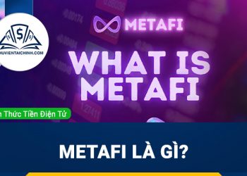 MetaFi là gì?