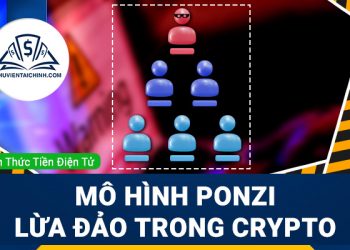 Ponzi là gì? Mô hình Ponzi lừa đảo trong đầu tư Crypto
