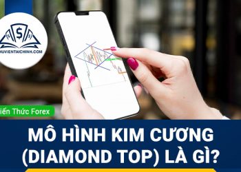 Mô hình kim cương (Diamond Top) là gì? Tìm hiểu cách giao dịch