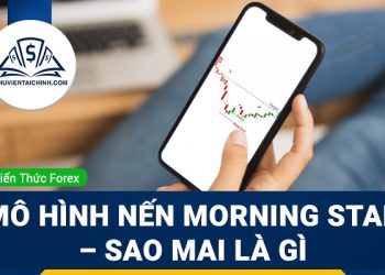 Tìm hiểu mô hình nến Morning Star – Sao Mai là gì?