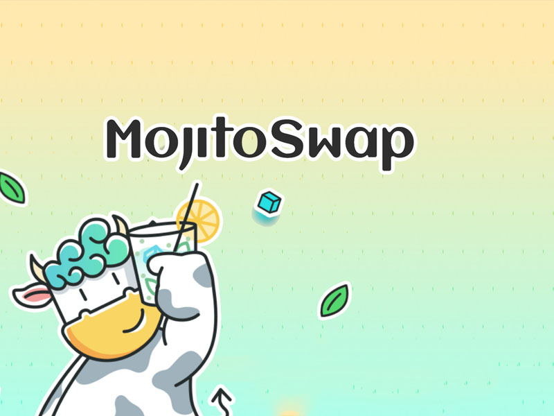 Tìm hiểu MojitoSwap là gì?