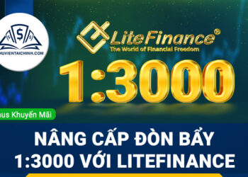 Nâng cấp đòn bẩy 1:3000 và tìm kiếm lợi nhuận với LiteFinance