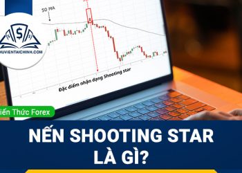 Nến Shooting Star là gì? Hướng dẫn giao dịch với mô hình nến Shooting Star