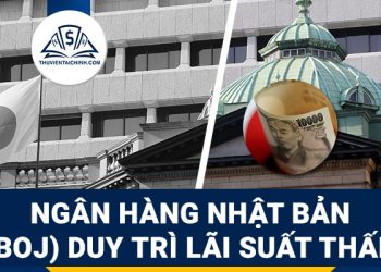 Ngân hàng Trung ương Nhật Bản (BOJ) duy trì lãi suất thấp