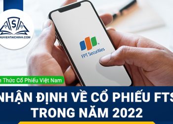Nhận định đánh giá cổ phiếu FTS trong năm 2023