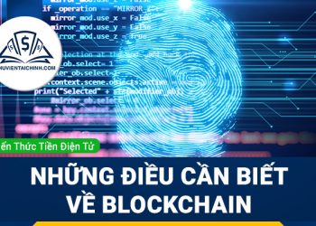 Blockchain là gì? Nguyên lý hoạt động và ứng dụng của Blockchain