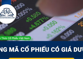 Những mã cổ phiếu có giá dưới 5k: liệu có phải một cơ hội tiềm năng?