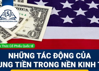 Cung tiền là gì? Những tác động của cung tiền trong nền kinh tế