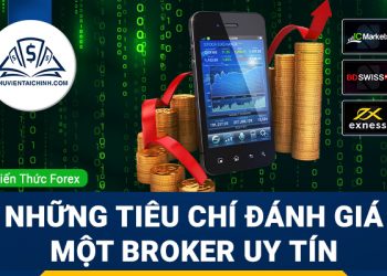 Broker là gì? Những tiêu chí đánh giá một Broker uy tín