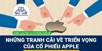 Những tranh cãi về triển vọng của Apple trong môi trường rủi ro