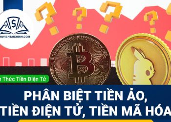 Phân biệt tiền ảo, tiền điện tử, tiền mã hóa