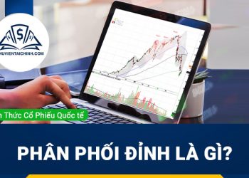 Phân phối đỉnh là gì và dấu hiệu nhận biết
