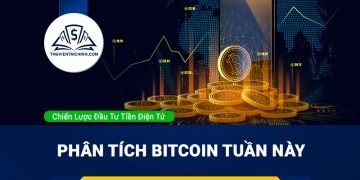 Phân tích Bitcoin tuần này