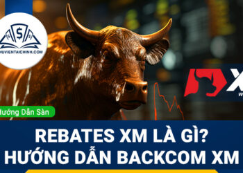 Rebates XM là gì - Hướng dẫn backcom XM